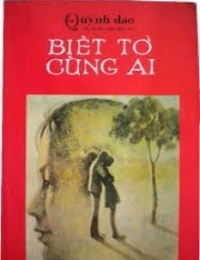 Biết Tỏ Cùng Ai