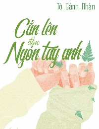 Cắn Lên Đầu Ngón Tay Anh