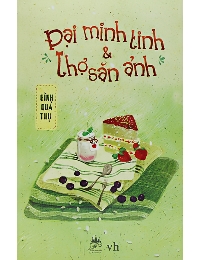 Đại Minh Tinh Và Thợ Săn Ảnh