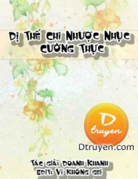 Dị Thế Chi Nhược Nhục Cường Thực (Dị Thế Chi Cá Lớn Nuốt Cá Bé)