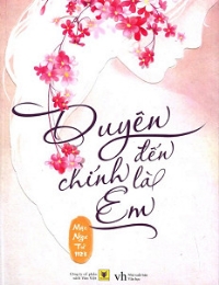 Duyên Đến Là Em