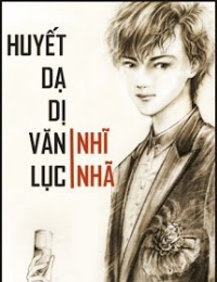 Huyết Dạ Dị Văn Lục