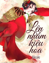 Lên Nhầm Kiệu Hoa