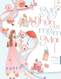 Mĩ Nhân Mềm Mại