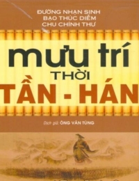 Mưu Trí Thời Tần Hán