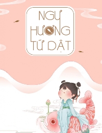 Ngư Hương Tứ Dật