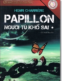 Papillon - Người Tù Khổ Sai