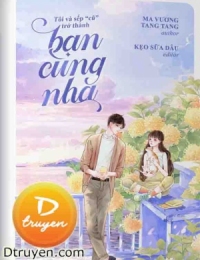 Tôi Và Sếp “Cũ” Trở Thành Bạn Cùng Nhà?