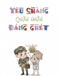 Yêu Chàng Quân Nhân Đáng Ghét